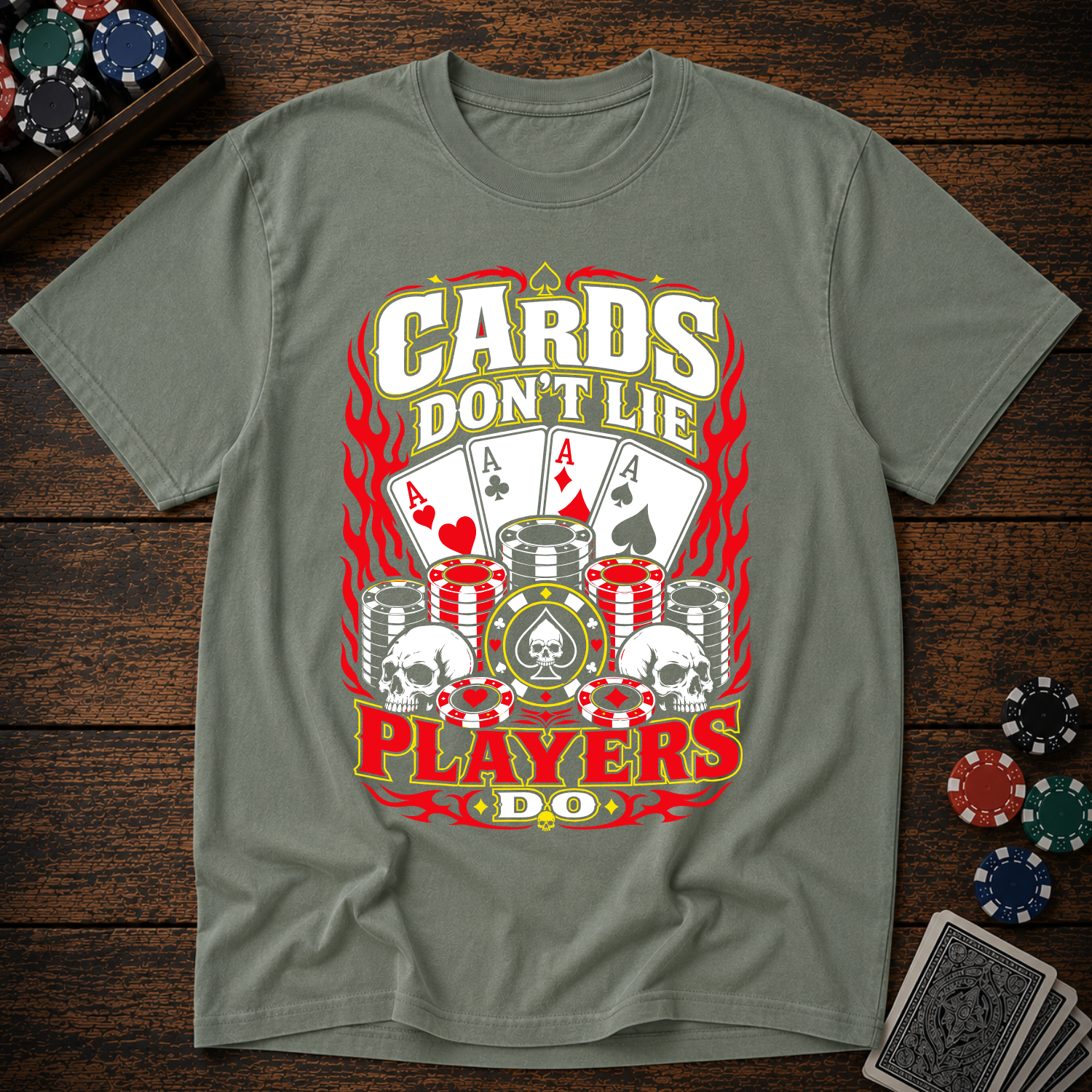 Cards Don't Lie Players Do T-Shirt
