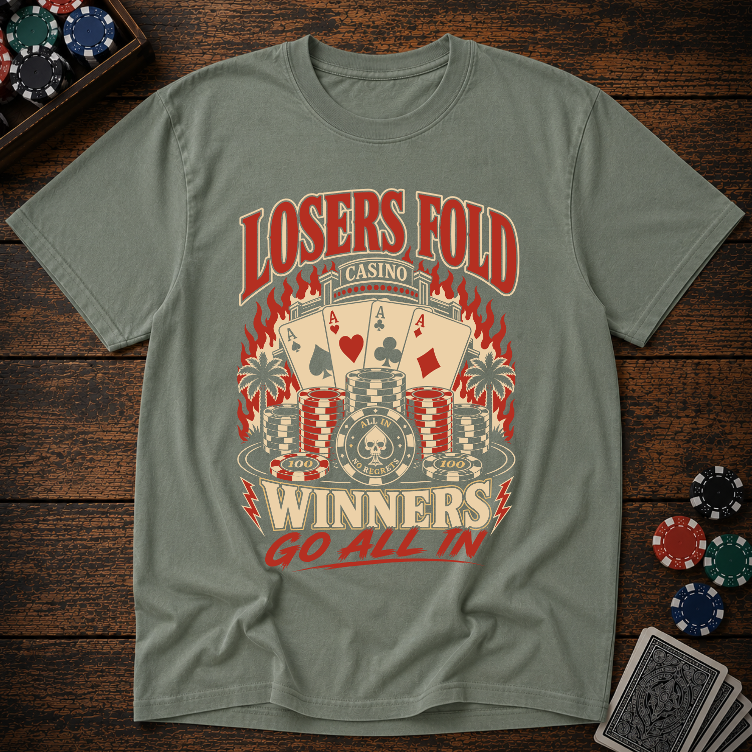 Losers Fold Winners Go All In T-Shirt